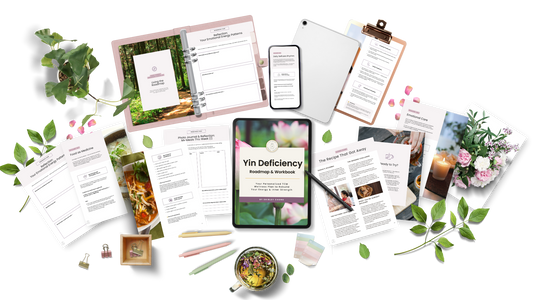 Yin Deficiency Roadmap & Workbook